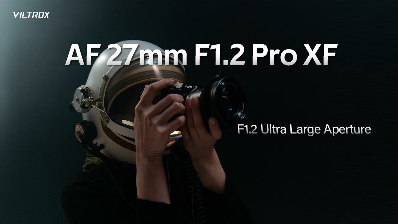 Unleashing Creativity with the Viltrox 27mm F1.2 XF Lens
